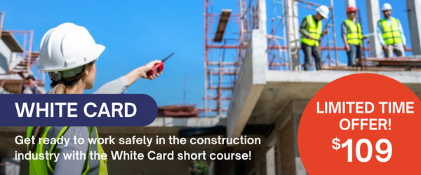 Get ready to work safely in the construction industry with the White Card (2)